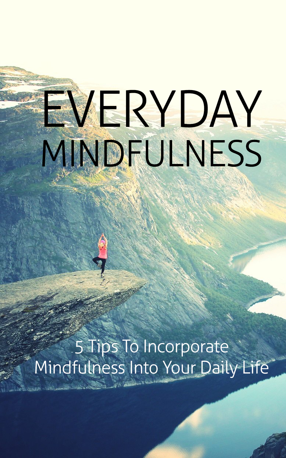 EVERYDAY MINDFULNESS